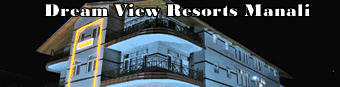 Dream View Resorts Manali